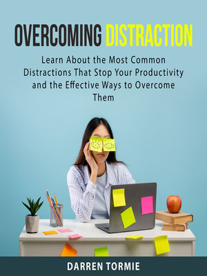 cover image of Overcoming Distraction